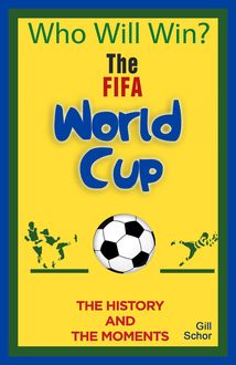 The World Cup, Gill Schor