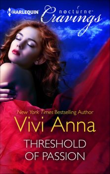 Threshold of Passion, Vivi Anna