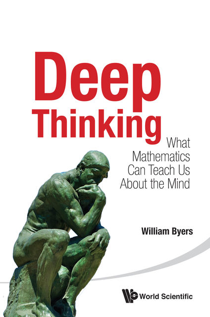 Deep Thinking, William Byers