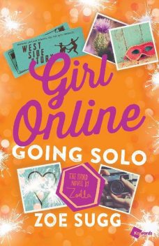 Girl Online: Going Solo, Zoe Sugg