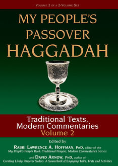 My People's Passover Haggadah Vol 2, Edited by Rabbi Lawrence A. Hoffman, David Arnow