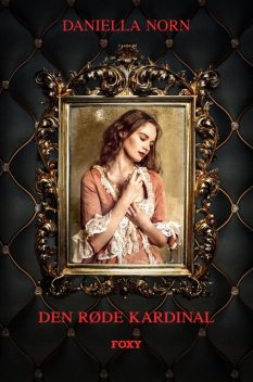 Den røde kardinal, Daniella Norn