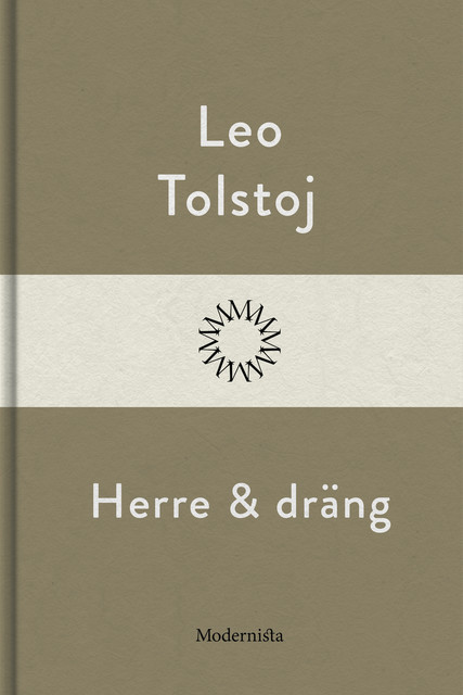 Herre och dräng, Lev Tolstoj