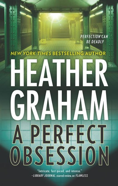 A Perfect Obsession, Heather Graham