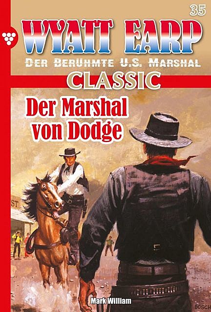 Wyatt Earp Classic 35 – Western, William Mark
