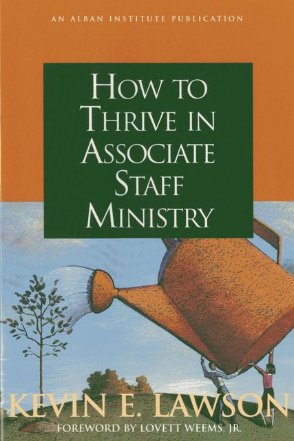 How to Thrive in Associate Staff Ministry, Kevin Lawson