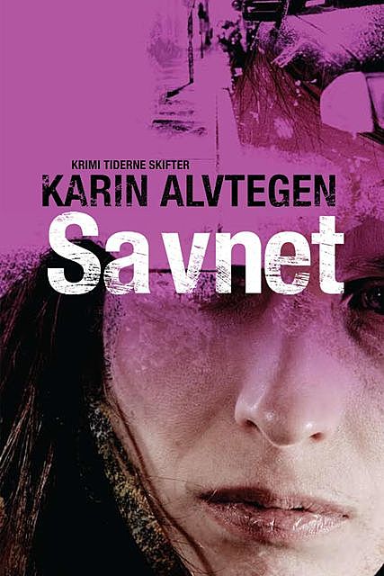 Savnet, Karin Alvtegen