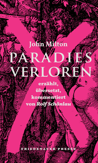 Paradies verloren, John Milton, Rolf Schönlau