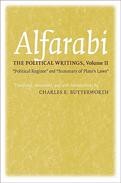 The Political Writings, Alfarabi