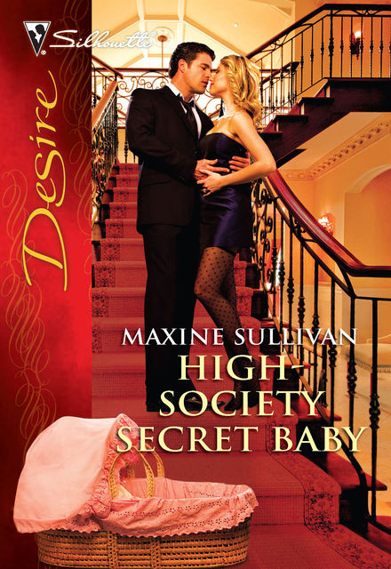 High-Society Secret Baby, Maxine Sullivan