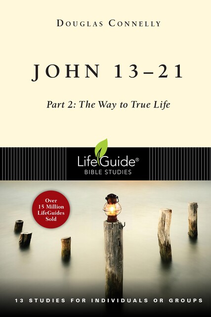 John 13–21, Douglas Connelly