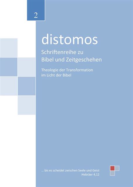 Theologie der Transformation im Licht der Bibel, Walter Georg, Martin Erdmann