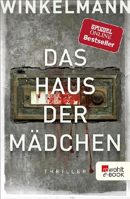 Das Haus der Mädchen (German Edition), Winkelmann Andreas