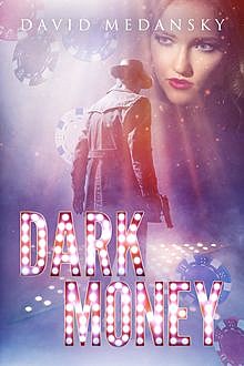 Dark Money, David Medansky