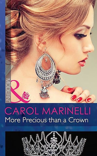 More Precious than a Crown, Carol Marinelli