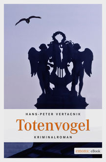 Totenvogel, Hans-Peter Vertacnik