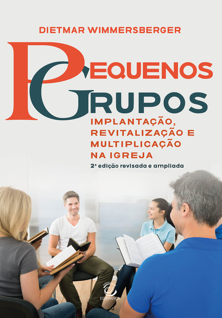 Pequenos Grupos, Dietmar Wimmersberger