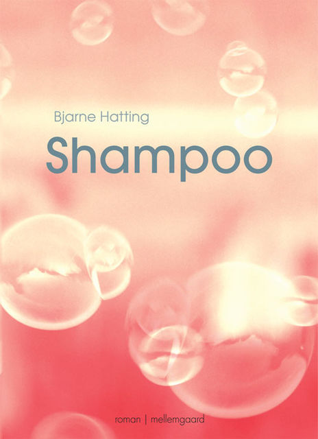 Shampoo, Bjarne Hatting