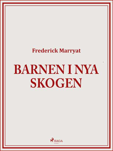 Barnen i Nya skogen, Frederick Marryat