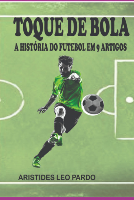 Toque De Bola, Aristides, Leo Pardo