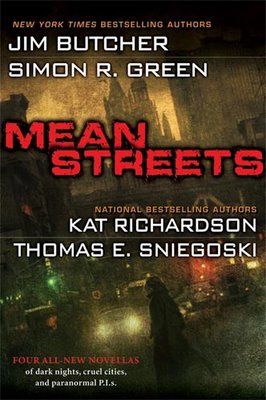 Mean Streets, Simon R.Green, Jim Butcher, Kat Richardson, Thomas E.Sniegoski
