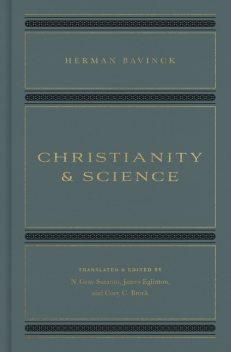 Christianity and Science, Herman Bavinck