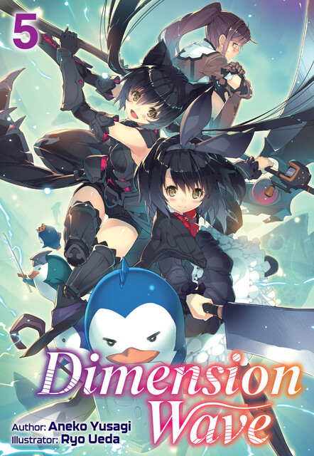 Dimension Wave: Volume 5, Aneko Yusagi