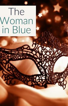 The Woman in Blue, Ariel Hall