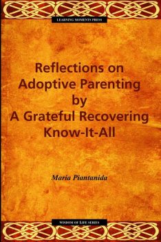 Reflections on Adoptive Parenting, Maria Piantanida