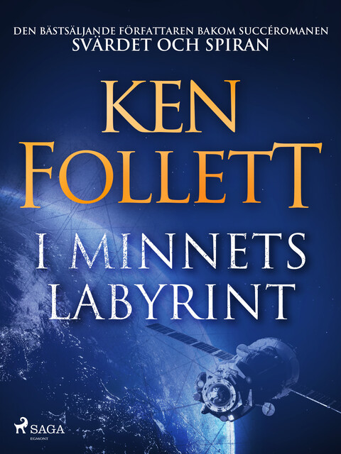 I minnets labyrint, Ken Follett