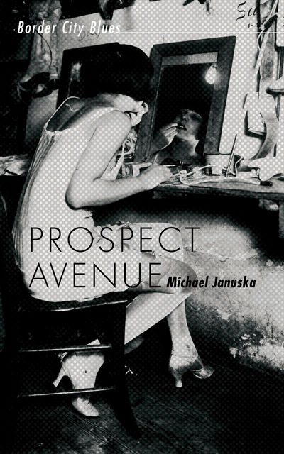 Prospect Avenue, Michael Januska