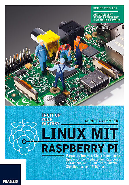 Linux mit Raspberry Pi, Christian Immler