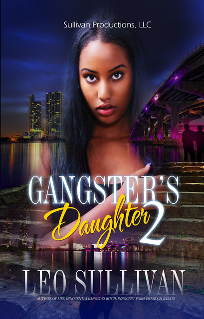 Gangster's Daughter 2, Leo Sullivan