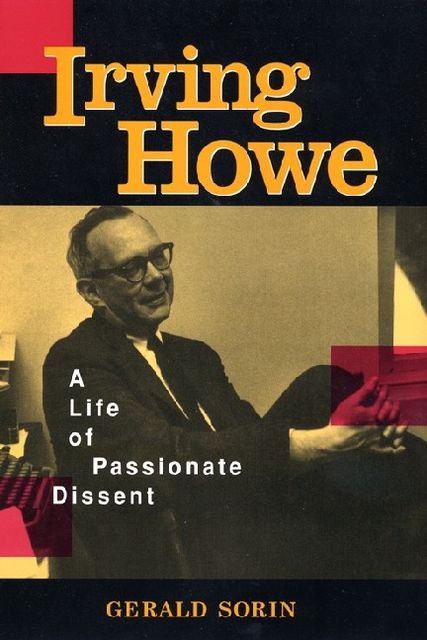 Irving Howe, Gerald Sorin