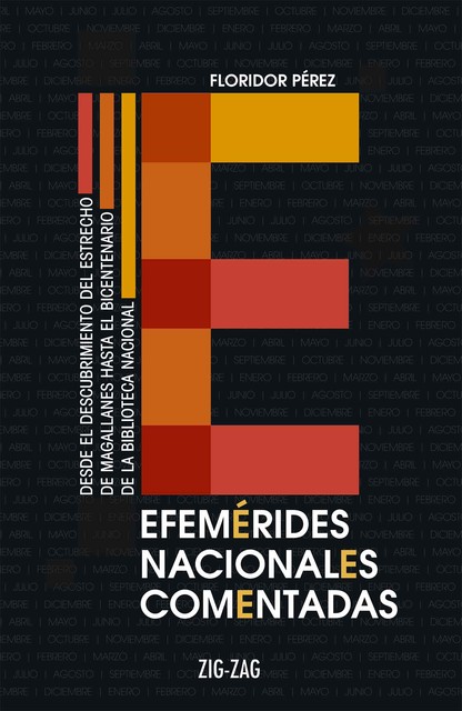 Efemérides nacionales comentadas, Floridor Pérez