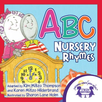 ABC Nursery Rhymes, Kim Thompson