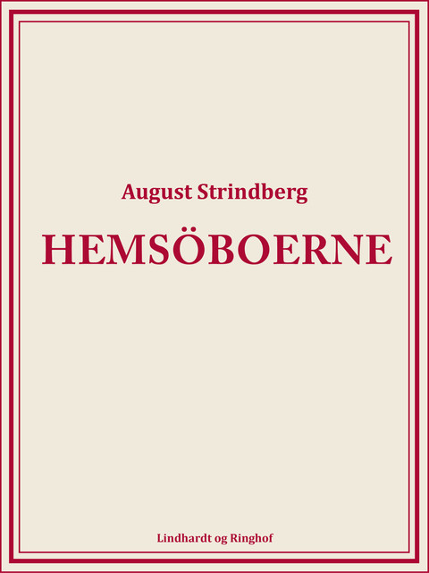 Hemsöboerne, August Strindberg