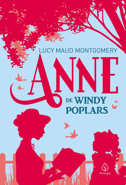 Anne de Windy Poplars, Lucy Maud Montgomery
