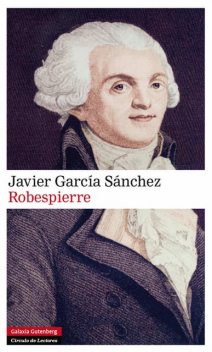 Robespierre, Javier García Sánchez
