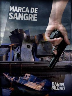 Marca De Sangre, Daniel Bilbao
