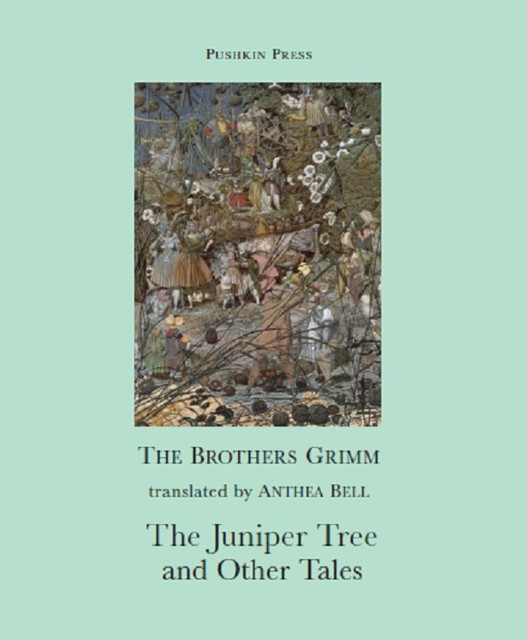 The Juniper Tree and Other Tales, Brothers Grimm