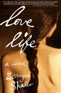 Love Life, Zeruya Shalev