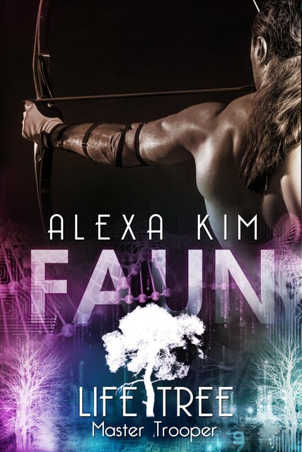Faun (Life Tree – Master Trooper) Band 3.1, Alexa Kim