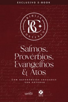 Bíblia Contexto – Salmos & Provérbios, Evangelhos & Atos, Maquinaria Sankto Editorial
