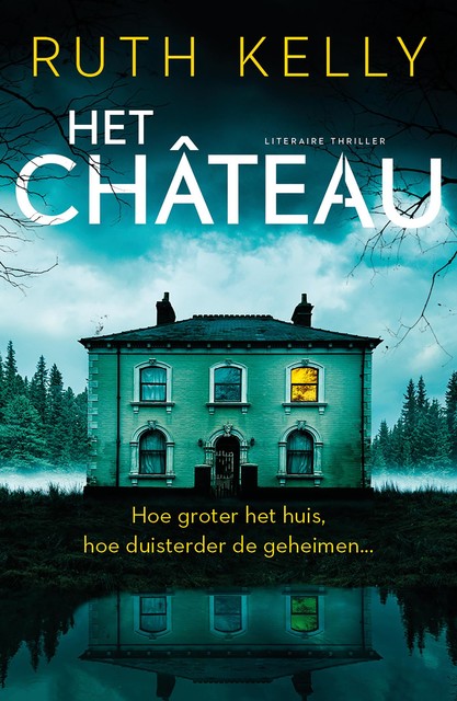 Het chateau, Ruth Kelly