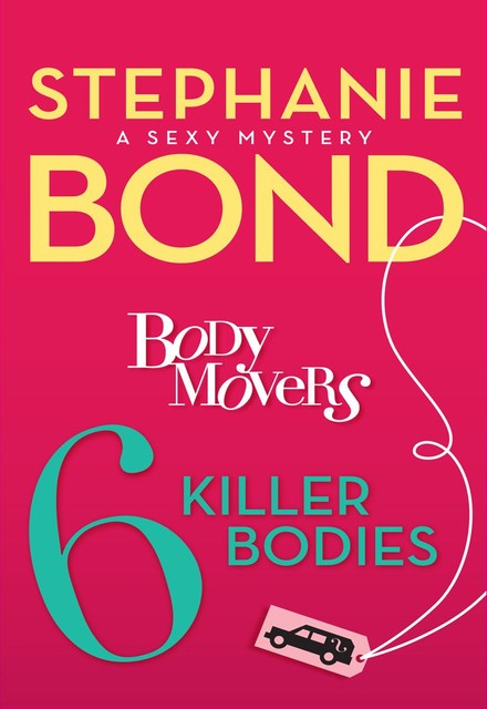 6 Killer Bodies, Stephanie Bond