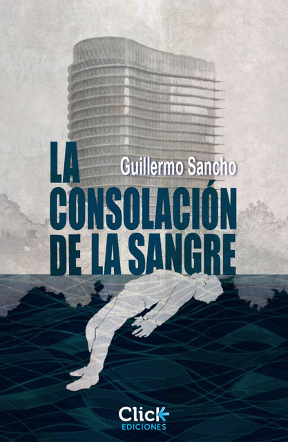 La consolación de la sangre, Guillermo Sancho Perales