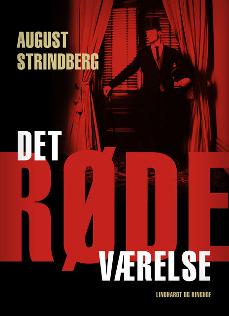 Det røde værelse. Skildringer fra kunstner- og forfatterlivet, August Strindberg