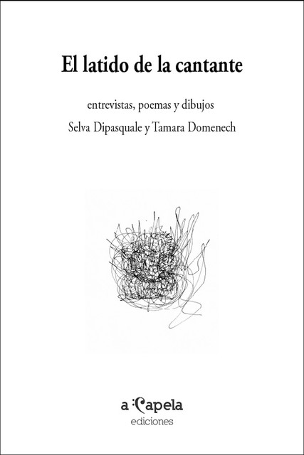 El latido de la cantante, Selva Dipasquale, Tamara Domenech