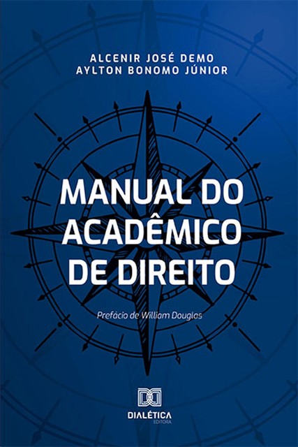 Manual do acadêmico de direito, Aylton Bonomo Júnior, Alcenir José Demo